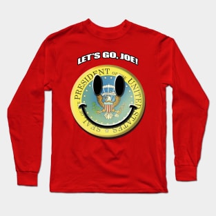 Let's Go Joe! Long Sleeve T-Shirt